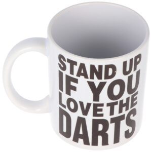 Tasse Stand up if you Love the Darts