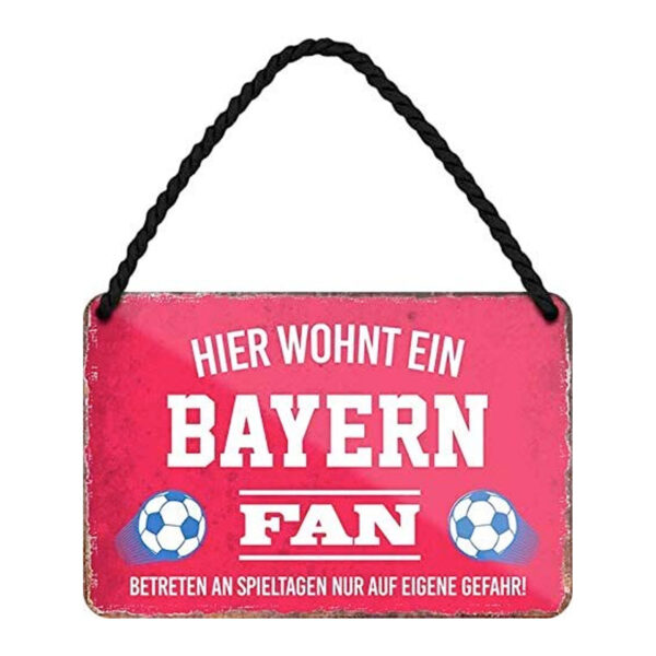 Deko Blechschild 18x12cm ? Hier wohnt ein Bayern Fan!